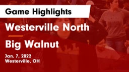 Westerville North  vs Big Walnut Game Highlights - Jan. 7, 2022