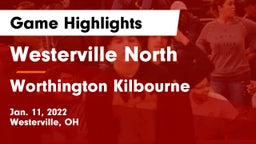 Westerville North  vs Worthington Kilbourne  Game Highlights - Jan. 11, 2022
