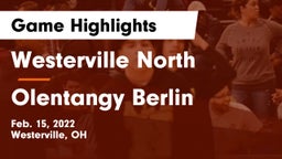 Westerville North  vs Olentangy Berlin  Game Highlights - Feb. 15, 2022
