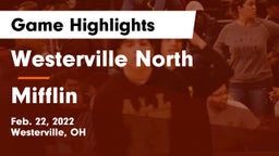Westerville North  vs Mifflin  Game Highlights - Feb. 22, 2022