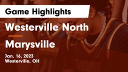Westerville North  vs Marysville  Game Highlights - Jan. 16, 2023