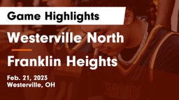 Westerville North  vs Franklin Heights  Game Highlights - Feb. 21, 2023
