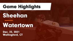 Sheehan  vs Watertown  Game Highlights - Dec. 22, 2021