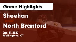 Sheehan  vs North Branford  Game Highlights - Jan. 5, 2022