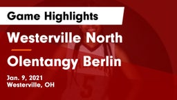 Westerville North  vs Olentangy Berlin  Game Highlights - Jan. 9, 2021