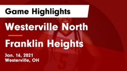 Westerville North  vs Franklin Heights  Game Highlights - Jan. 16, 2021