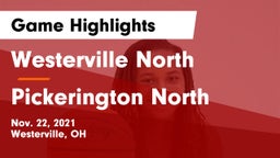 Westerville North  vs Pickerington North  Game Highlights - Nov. 22, 2021