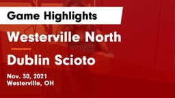 Westerville North  vs Dublin Scioto  Game Highlights - Nov. 30, 2021