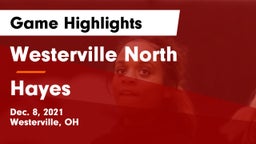 Westerville North  vs Hayes  Game Highlights - Dec. 8, 2021