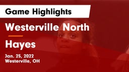 Westerville North  vs Hayes  Game Highlights - Jan. 25, 2022