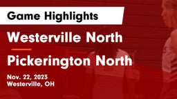 Westerville North  vs Pickerington North  Game Highlights - Nov. 22, 2023