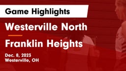 Westerville North  vs Franklin Heights  Game Highlights - Dec. 8, 2023