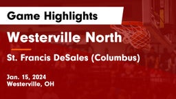 Westerville North  vs St. Francis DeSales  (Columbus) Game Highlights - Jan. 15, 2024