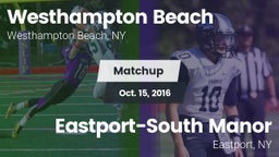 Matchup: Westhampton Beach vs. Eastport-South Manor  2016