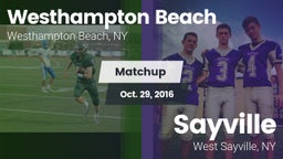 Matchup: Westhampton Beach vs. Sayville  2016