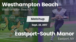 Matchup: Westhampton Beach vs. Eastport-South Manor  2017