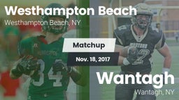 Matchup: Westhampton Beach vs. Wantagh  2017