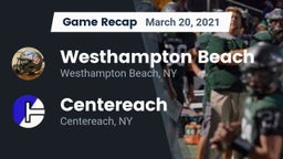 Recap: Westhampton Beach  vs. Centereach  2021