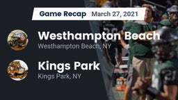 Recap: Westhampton Beach  vs. Kings Park   2021