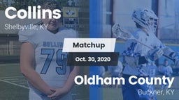 Matchup: Collins  vs. Oldham County  2020