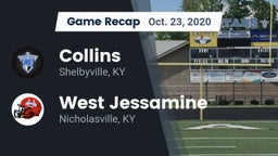 Recap: Collins  vs. West Jessamine  2020