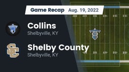 Recap: Collins  vs. Shelby County  2022