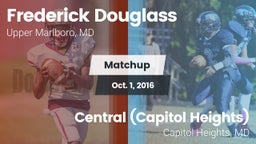 Matchup: Frederick Douglass vs. Central (Capitol Heights)  2016