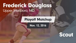 Matchup: Frederick Douglass vs. Scout 2016