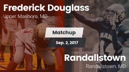 Matchup: Frederick Douglass vs. Randallstown  2017