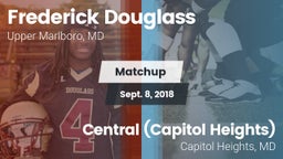 Matchup: Frederick Douglass vs. Central (Capitol Heights)  2018