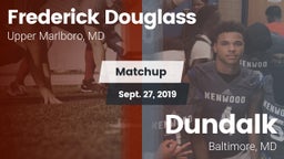 Matchup: Frederick Douglass vs. Dundalk  2019