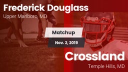 Matchup: Frederick Douglass vs. Crossland  2019