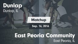 Matchup: Dunlap  vs. East Peoria Community  2016