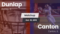 Matchup: Dunlap  vs. Canton  2019