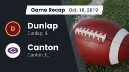 Recap: Dunlap  vs. Canton  2019