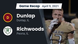 Recap: Dunlap  vs. Richwoods  2021
