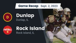 Recap: Dunlap  vs. Rock Island  2023