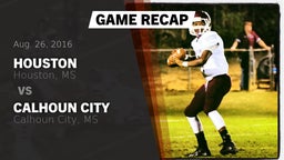 Recap: Houston  vs. Calhoun City  2016