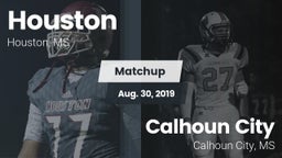 Matchup: Houston  vs. Calhoun City  2019