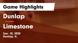Dunlap  vs Limestone  Game Highlights - Jan. 10, 2020