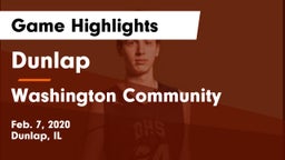 Dunlap  vs Washington Community  Game Highlights - Feb. 7, 2020