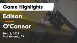 Edison  vs O'Connor  Game Highlights - Dec. 8, 2022