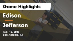 Edison  vs Jefferson  Game Highlights - Feb. 10, 2023