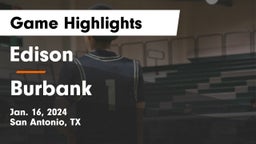 Edison  vs Burbank  Game Highlights - Jan. 16, 2024