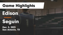Edison  vs Seguin  Game Highlights - Dec. 5, 2023