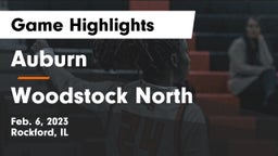 Auburn  vs Woodstock North  Game Highlights - Feb. 6, 2023