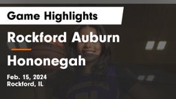 Rockford Auburn  vs Hononegah  Game Highlights - Feb. 15, 2024