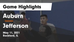 Auburn  vs Jefferson  Game Highlights - May 11, 2021