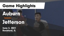 Auburn  vs Jefferson  Game Highlights - June 3, 2021
