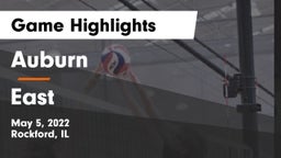 Auburn  vs East  Game Highlights - May 5, 2022